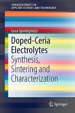 E-Book (pdf) Doped-Ceria Electrolytes von Luca Spiridigliozzi