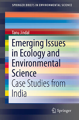 Couverture cartonnée Emerging Issues in Ecology and Environmental Science de Tanu Jindal