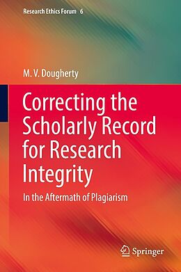 E-Book (pdf) Correcting the Scholarly Record for Research Integrity von M. V. Dougherty