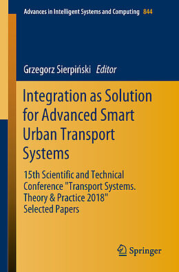 Kartonierter Einband Integration as Solution for Advanced Smart Urban Transport Systems von 