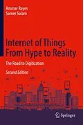 E-Book (pdf) Internet of Things From Hype to Reality von Ammar Rayes, Samer Salam