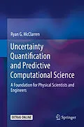 E-Book (pdf) Uncertainty Quantification and Predictive Computational Science von Ryan G. McClarren