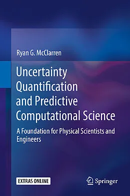 E-Book (pdf) Uncertainty Quantification and Predictive Computational Science von Ryan G. McClarren