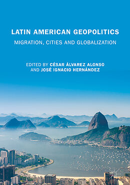 Livre Relié Latin American Geopolitics de César Álvarez Alonso