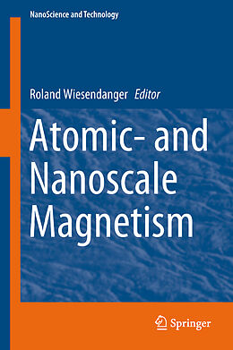 Livre Relié Atomic- and Nanoscale Magnetism de 