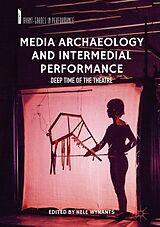 eBook (pdf) Media Archaeology and Intermedial Performance de 