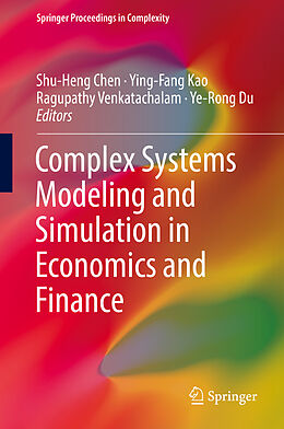 Fester Einband Complex Systems Modeling and Simulation in Economics and Finance von 