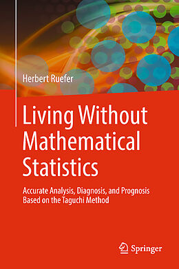 Fester Einband Living Without Mathematical Statistics von Herbert Ruefer