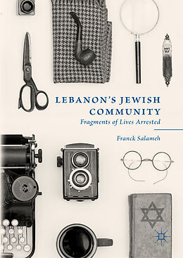 Livre Relié Lebanon s Jewish Community de Franck Salameh