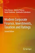 E-Book (pdf) Modern Corporate Finance, Investments, Taxation and Ratings von Peter Brusov, Tatiana Filatova, Natali Orekhova