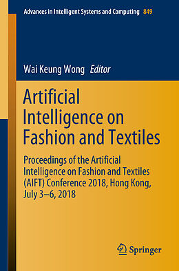 Couverture cartonnée Artificial Intelligence on Fashion and Textiles de 