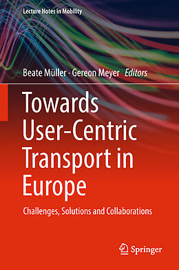 eBook (pdf) Towards User-Centric Transport in Europe de 