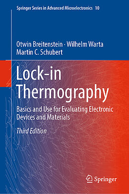 Livre Relié Lock-in Thermography de Otwin Breitenstein, Martin C. Schubert, Wilhelm Warta