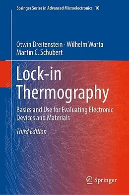 E-Book (pdf) Lock-in Thermography von Otwin Breitenstein, Wilhelm Warta, Martin C. Schubert