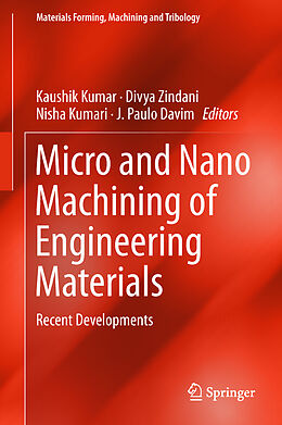 Livre Relié Micro and Nano Machining of Engineering Materials de 