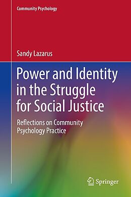 eBook (pdf) Power and Identity in the Struggle for Social Justice de Sandy Lazarus