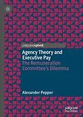 E-Book (pdf) Agency Theory and Executive Pay von Alexander Pepper