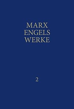 Fester Einband MEW / Marx-Engels-Werke Band 2 von Karl Marx, Friedrich Engels