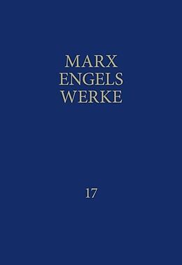 Fester Einband MEW / Marx-Engels-Werke Band 17 von Karl Marx, Friedrich Engels