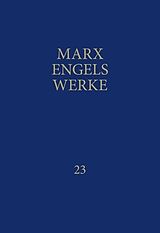 Fester Einband MEW / Marx-Engels-Werke Band 23 von Karl Marx, Friedrich Engels