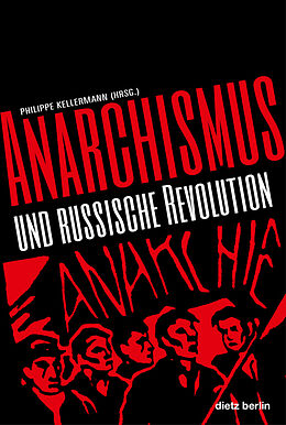Kartonierter Einband Anarchismus und Russische Revolution von 