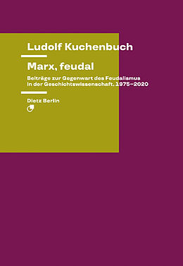 Kartonierter Einband Marx, feudal von Ludolf Kuchenbuch