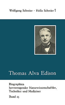 Kartonierter Einband Thomas Alva Edison von Hella Schreier