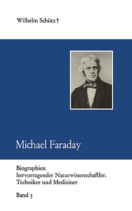 Kartonierter Einband Michael Faraday von Wilhelm Schütz