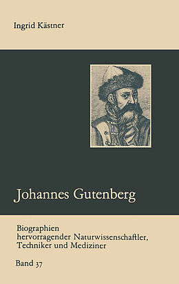 Kartonierter Einband Johannes Gutenberg von Ingrid Kästner