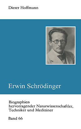 Kartonierter Einband Erwin Schrödinger von Dieter Hoffmann