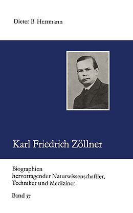 Kartonierter Einband Karl Friedrich Zöllner von Dieter B Herrmann