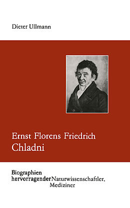 Kartonierter Einband Ernst Florens Friedrich Chladni von Dieter Ullmann