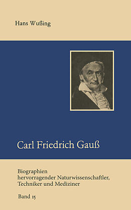 Kartonierter Einband Carl Friedrich Gauß von Hans Wussing