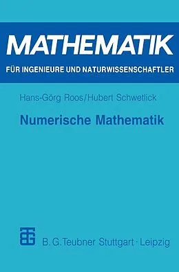 E-Book (pdf) Numerische Mathematik von Hans-Görg Roos, Hubert Schwetlick