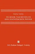 E-Book (pdf) Teubner-Taschenbuch der statistischen Physik von Günter Vojta, Matthias Vojta