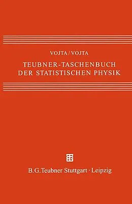 E-Book (pdf) Teubner-Taschenbuch der statistischen Physik von Günter Vojta, Matthias Vojta