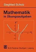 E-Book (pdf) Mathematik in Übungsaufgaben von Siegfried Scholz