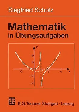 E-Book (pdf) Mathematik in Übungsaufgaben von Siegfried Scholz