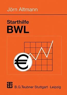 E-Book (pdf) Starthilfe BWL von Jörn Altmann