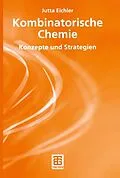 E-Book (pdf) Kombinatorische Chemie von Jutta Eichler
