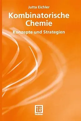 E-Book (pdf) Kombinatorische Chemie von Jutta Eichler