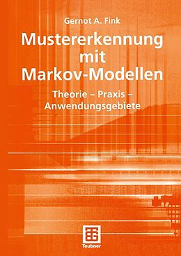E-Book (pdf) Mustererkennung mit Markov-Modellen von Gernot A. Fink