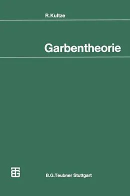 E-Book (pdf) Garbentheorie von R. Kultze