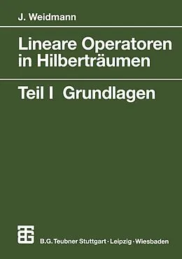E-Book (pdf) Lineare Operatoren in Hilberträumen von Joachim Weidmann