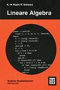 E-Book (pdf) Lineare Algebra von Karl-Heinz Kiyek, Friedrich Schwarz