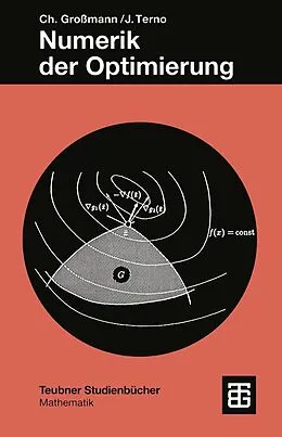 E-Book (pdf) Numerik der Optimierung von Christian Großmann, Johannes Terno
