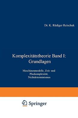 E-Book (pdf) Komplexitätstheorie Band I: Grundlagen von K. Rüdiger Reischuk