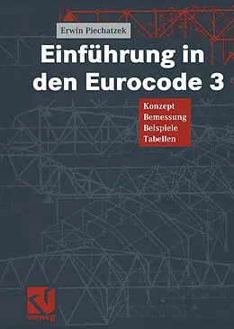 E-Book (pdf) Einführung in den Eurocode 3 von Erwin Piechatzek