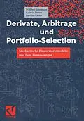 E-Book (pdf) Derivate, Arbitrage und Portfolio-Selection von Wilfried Hausmann, Kathrin Diener, Joachim Käsler