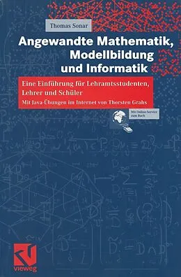E-Book (pdf) Angewandte Mathematik, Modellbildung und Informatik von Thomas Sonar